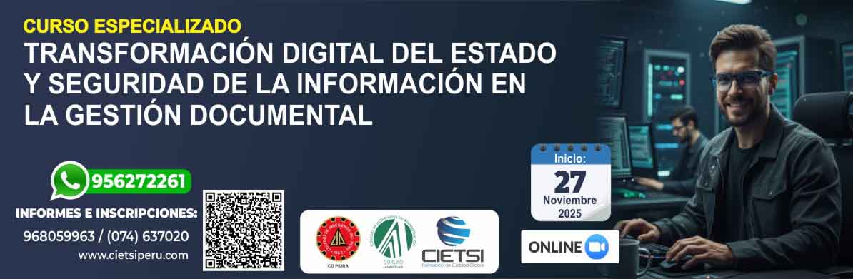 Curso en Transformación Digital del Estado y Seguridad Documental 2025