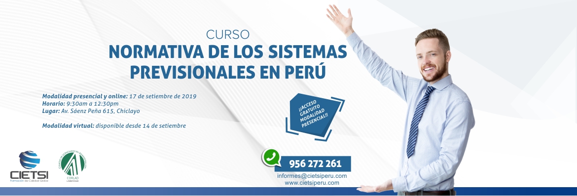 CURSO NORMATIVA DE LOS SISTEMAS PREVISIONALES EN PERÚ 2019 (NUEVO)