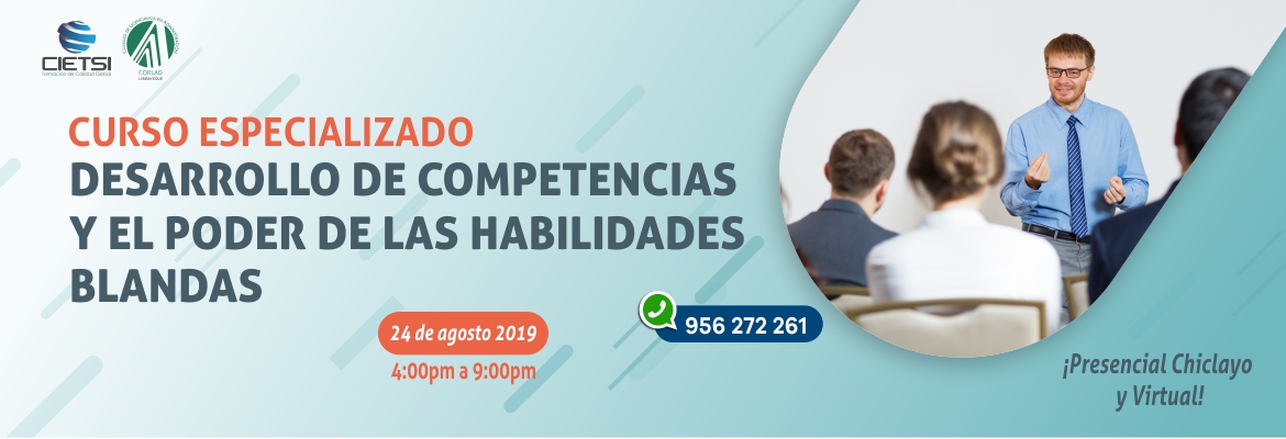 curso especializado desarrollo de competencias y el poder de las habilidades blandas 2019 nuevo