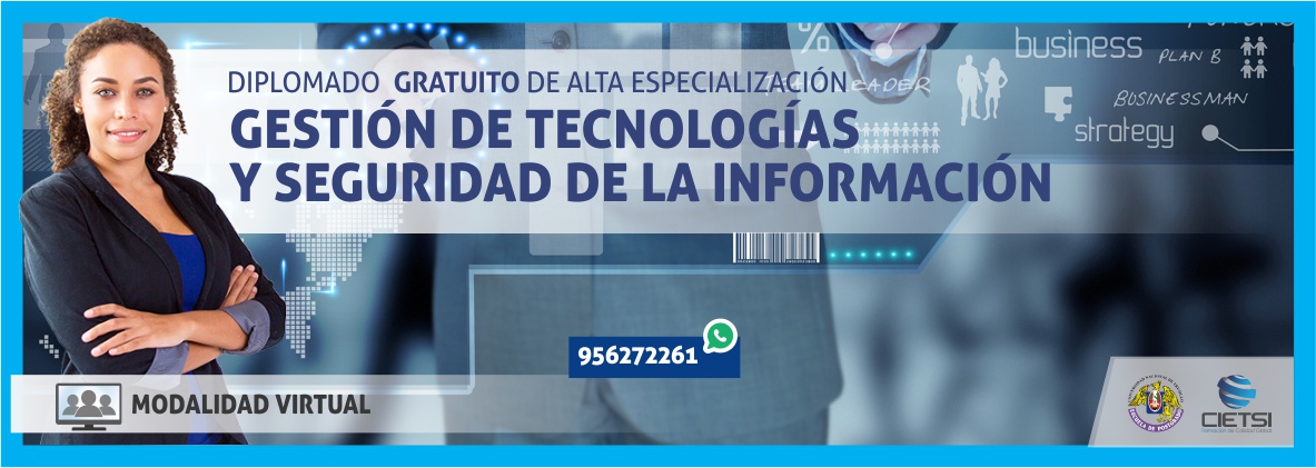 diplomado de alta especializaciOn en gestiOn de tecnologIas y seguridad de la informaciOn