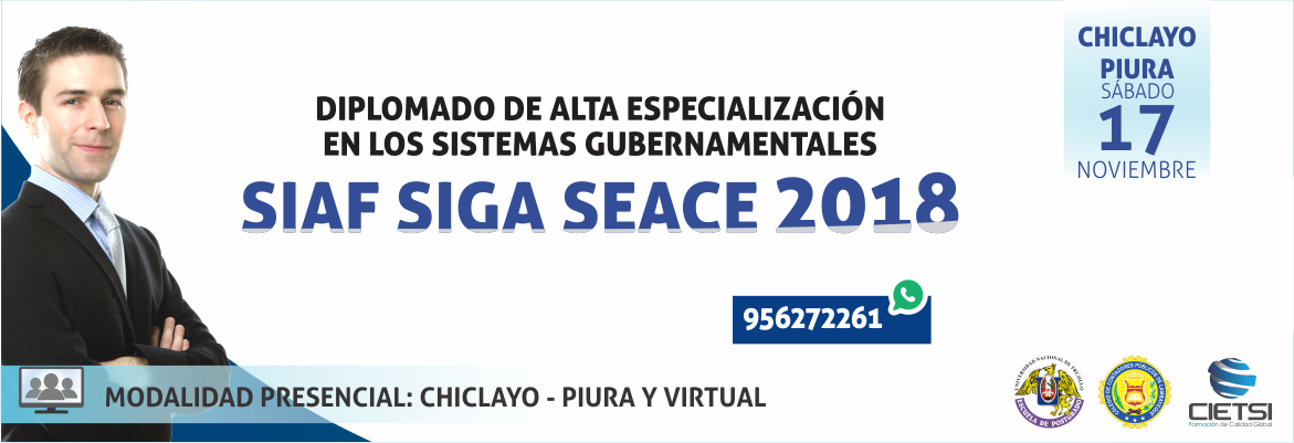 diplomado de alta especializaciOn en los sistemas gubernamentales de gestiOn pUblica siaf siga seace 2018     6ta ediciOn