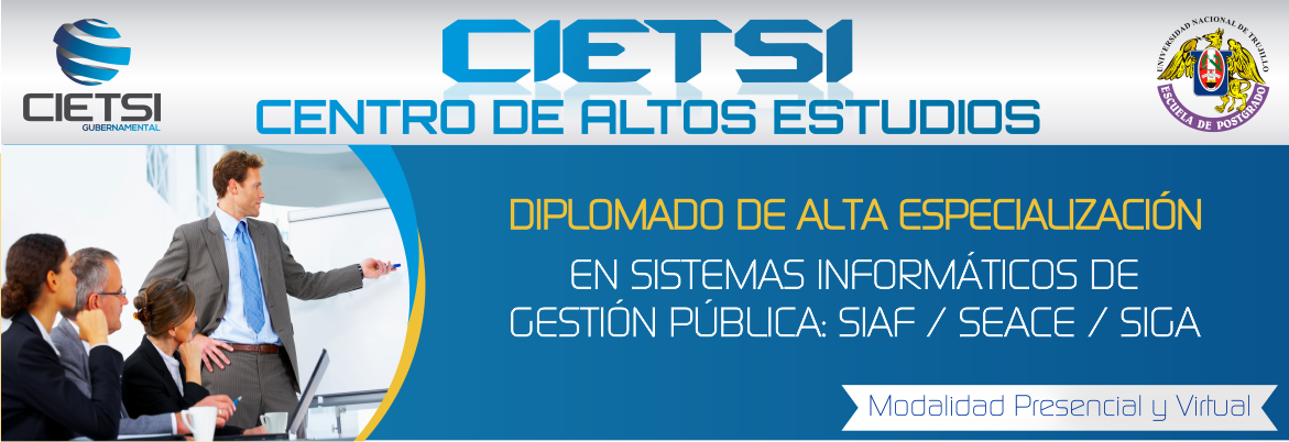 diplomado de alta especializaciOn en sistemas informAticos de gestiOn pUblica   siaf   seace   siga